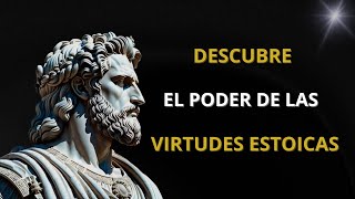 EXPLORA las Virtudes Estoicas | Tu Camino hacia una Vida PLENA y SIGNIFICATIVA