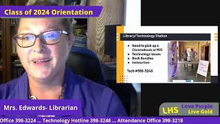 LHS Class of 2024 (Freshman) Orientation