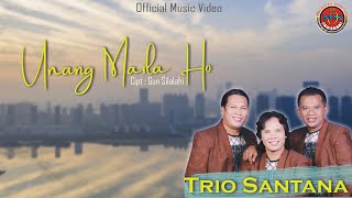 Trio Santana - Unang Maila Ho -