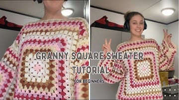 I finally made my dream granny square sweater | beginner friendly tutorial