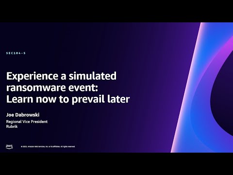 AWS re:Invent 2023 - Experience a simulated ransomware event: Learn now to prevail later (SEC104) Episode cover