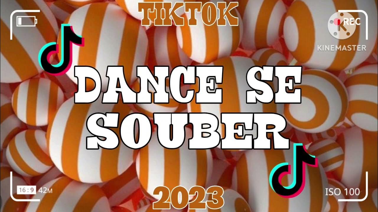 DANCE SE SOUBER MÚSICAS ANTIGAS DE 2021!!✨️✨️ #Dancesesouber