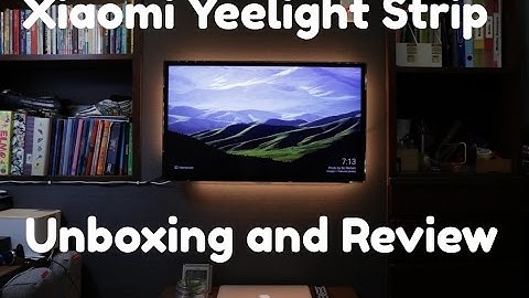 Xiaomi Yeelight Strip Unboxing and Review!!!