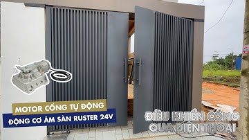 CỔNG TỰ ĐỘNG 2 CÁNH HIỆN ĐẠI - MOTOR ÂM SÀN 24V/600KG | Ruster Việt Nam