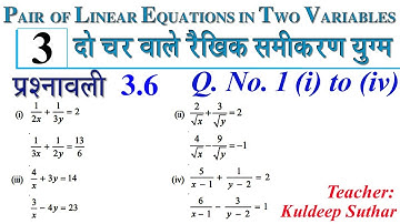 Chapter 3 Linear Equation In Two Variables | Q. No. 1 (i) to (iv) | Exercise 3.6 | Ncert CBSE