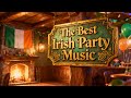 1 Hour Irish Party Music Mix Best St Patrick S Day Celebration Songs Non Stop Irish Craic mp3