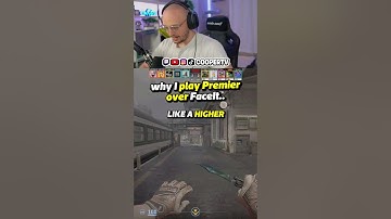 Why I Play CS2 Premier Over FaceIt
