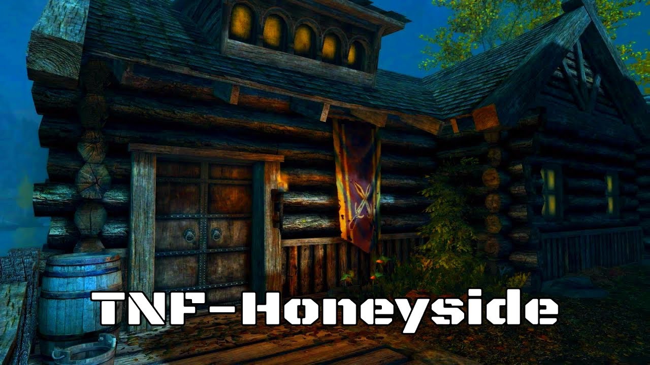 SKYRIM MODS: TNF-Honeyside