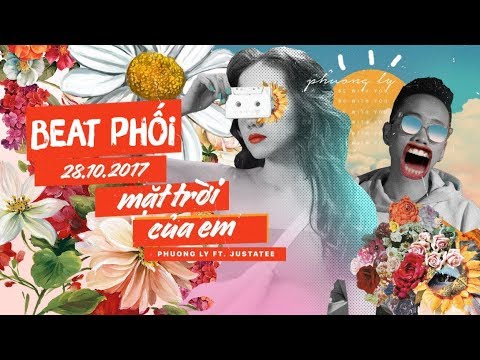 [KARAOKE BEAT PHỐI] Phương Ly - Mặt Trời Của Em (Ft. JustaTee)