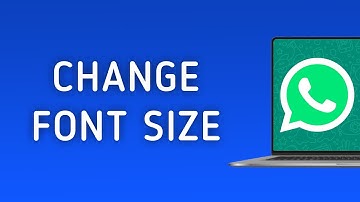 How to change Font Size on WhatsApp App On PC (New Update)