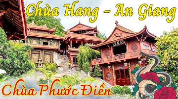 Chùa Phước Điền - Chùa Hang Châu Đốc An Giang || Long La cà