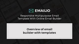 Emailio – Overview of email builder with templates