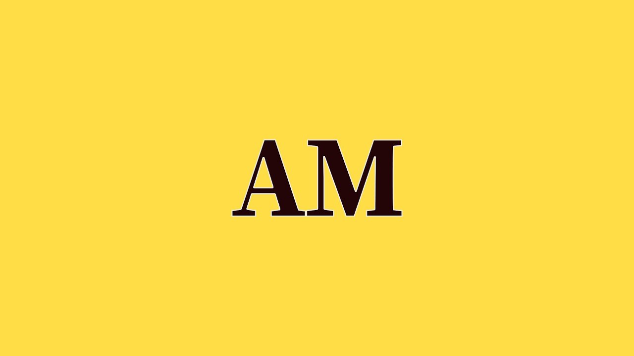 AM Pronunciation and Meaning - YouTube