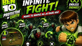INFINITY FIGHTING ♾️  ben 10 protector of earth 🌎 #11 screenshot 4