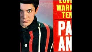 Paul Anka - Love Me Warm And Tender - Stereo  - 1962.