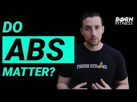 Do Abs Matter? Here's Why You Shouldn't Stress