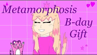 Metamorphosis animation meme II  Birthday gift for friend