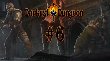 Darkest Dungeon Season 4 Part 6: The Sisters [Modded]