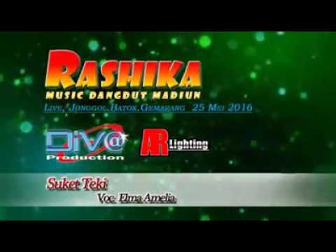 New Rashika Dangdut Koplo Suket Teki Voc.Elma Amelia