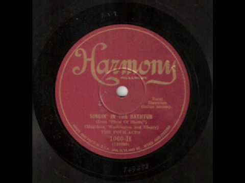 Four Aces - Singin' in the Bathtub (1929)