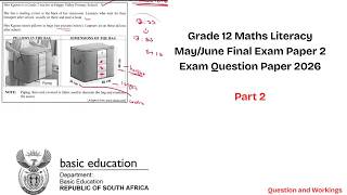Grade 12 Maths Literacy | May/June Final Exam Paper 2 - PART 2 | Marks out of 150 | All Topics