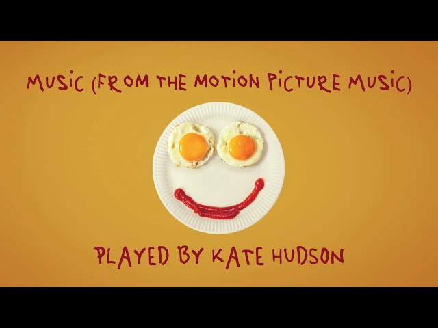 Kate Hudson - Music (Lyric Video) class=