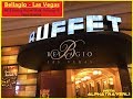 The Bellagio - The Buffet - Vegas Buffet - ALL YOU CAN EAT! In 4K