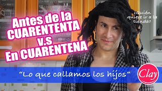 Cuando Mamá te manda a la tienda en cuarentena | Lo que callamos los hijos / Jonatan Clay