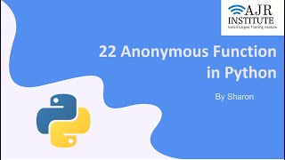 #22 Anonymous Function in Python