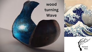 WOOD TURNING The great wave bowl a Hokusai tribute. by Richard West Woodturner 2,262 views 5 months ago 17 minutes