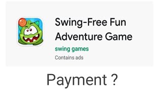Swing - Free Fun Adventure Game Payment ? screenshot 1