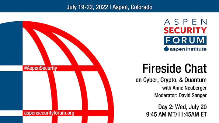Fireside Chat on Cyber, Crypto, and Quantum with A...