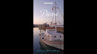 Paros - Sweet November