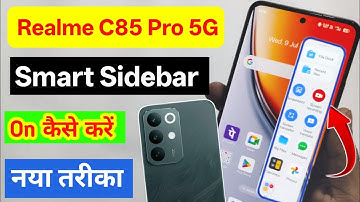 Realme C85 Pro 5G Me Smart Sidebar Kaise Enable Kare | Realme C85 Pro Me Smart Sidebar Kaise On Kare