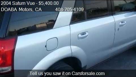 2004 Saturn Vue Base for sale in San Jose, CA 95112 at the D