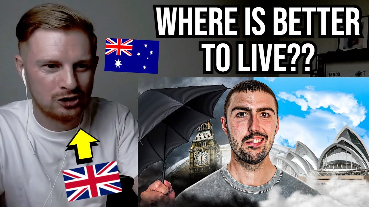 Reaction To Life in the UK vs Australia (Pros and Cons) - YouTube