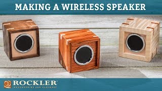 How to Make a Wireless Speaker Box | Rockler Project