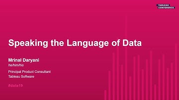 Speaking the Language of Data