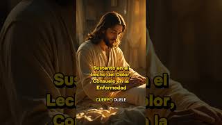 Sustento en el Lecho del Dolor, Consuelo en la Enfermedad🙏 #oracionpoderosa #oraciones #oracion #fe