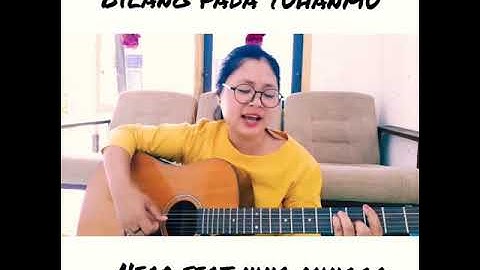 NEAR FEAT NINO MINGGO " Bilang Pada Tuhanmu " ( Cover )