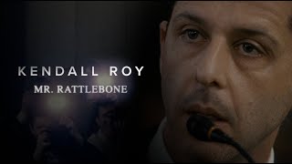 (Succession) Kendall Roy - Mr. Rattlebone