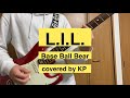 【L.I.L. /Base Ball Bear】guitar cover by KP