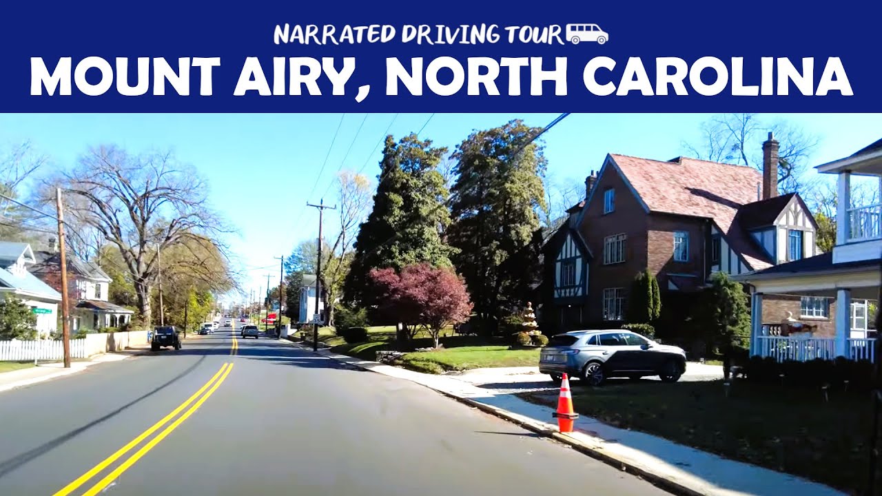 🚗 Scenic Drive Through Mount Airy, North Carolina The Real