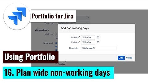 Portfolio for Jira - Plan wide non working days #AdvancedRoadmaps