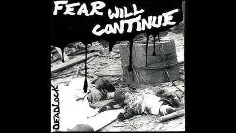 Deadlock (Japan) - Fear Will Continue (EP) 1994