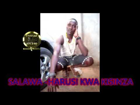 SALAWA   HARUSI KWA KISINZA BY LWENGE STUDIO