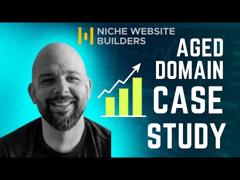 Aged Domain Case Study - Niche Website Builders