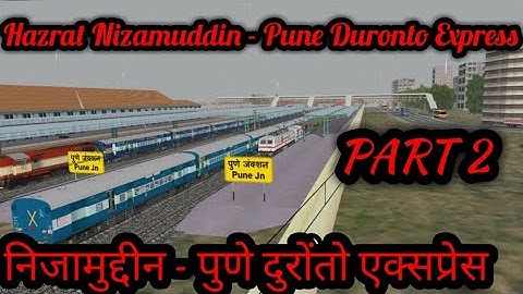 12264 Hazrat Nizamuddin - Duronto Express निजामुद्दीन - पुणे दुरोंतो एक्सप्रेस part 2