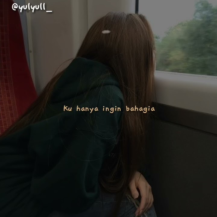 Cut Zuhra ~ Hanya Ingin Bahagia (story WA || Snapgram)