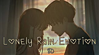 Lonely Rain Emotion Mashup - Chillout Mix - Bollywood Lofi - Sad Song - ADITYA 8D